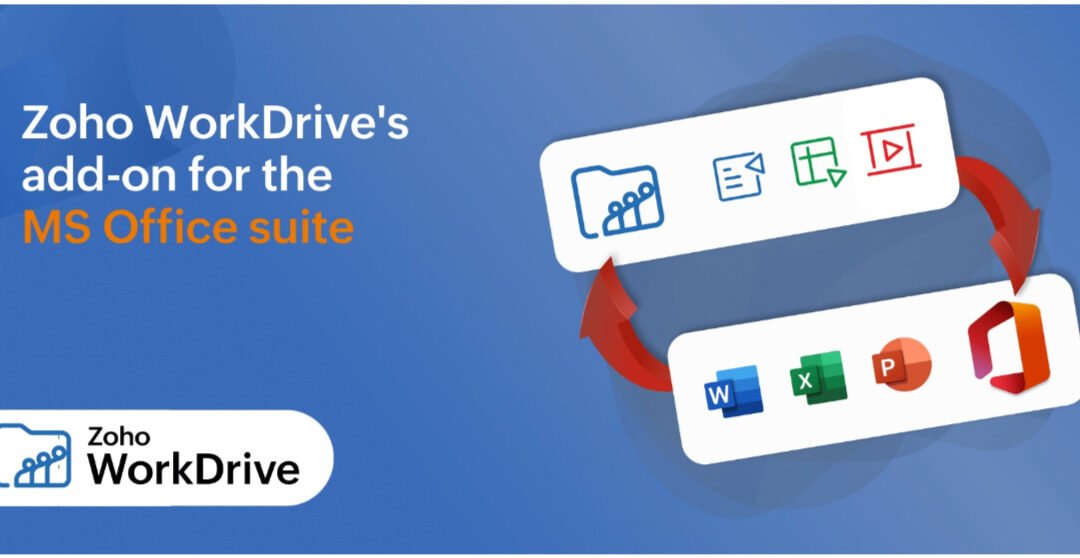Zoho Workdrive intégré à Microsoft Office
