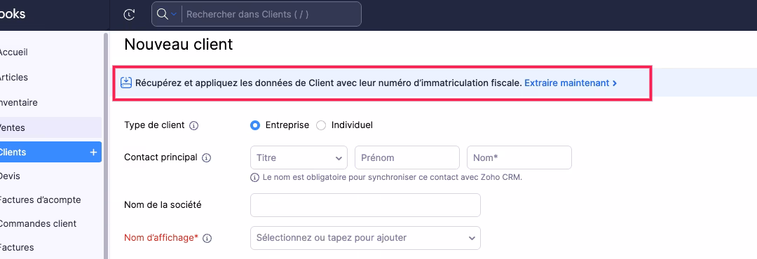 Zoho Books : créer un client en 30 secondes grâce au numéro d’immatriculation fiscale (auto-remplissage)